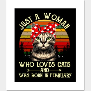 Just A Woman Who Loves Cats And Was Born In February Posters and Art